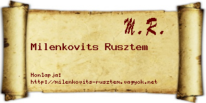 Milenkovits Rusztem névjegykártya